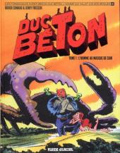 Duc Béton -1- L'homme au masque de cuir