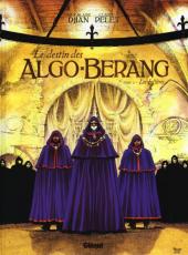Le destin des Algo-Berang -1- Les infiltrés
