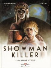 Showman Killer -3- La Femme invisible
