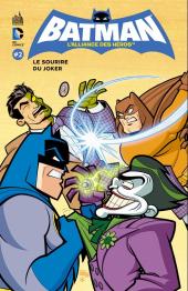 Batman - L'Alliance des héros -2- Le sourire du Joker