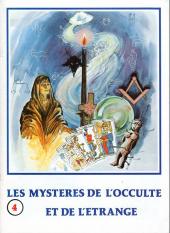 Les sectes, l'occulte et l'etrange -4- Les mystères de l'occulte et de l'étrange