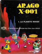 Arago X-001 -1- La planète rouge