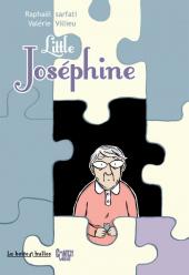 Little Joséphine - Little Joséphine...et le vide se répète