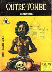 Outre-Tombe (2e série) -15- Mahatma