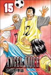 Angel Voice -15- Tome 15