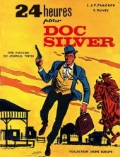 Doc Silver -154'- 24 heures pour Doc Silver