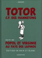 Tintin (édition du centenaire) (Albums N&B) -1- Totor, C.P. des hannetons
