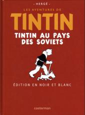 Tintin (édition du centenaire) (Albums N&B) -2- Tintin au pays des soviets