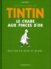 Tintin (édition du centenaire) (Albums N&B) -10- Le crabe aux pinces d'or