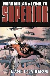 Superior (Panini Comics) -2- L'âme d'un héros