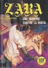 Zara la vampire -118- Une vampire contre la mafia
