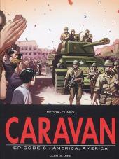 Caravan -6- America, America
