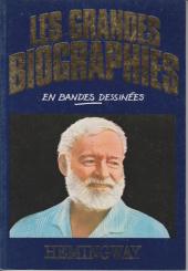 Les grandes biographies en bandes dessinées  - Hemingway