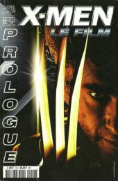Marvel Méga Hors Série -12- X-Men Le film: Prologue