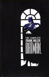 Batman (The complete Frank Miller) (1989) -INT- The complete Frank Miller Batman