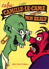 Mon Beauf' - Camille-le-camé contre mon beauf