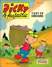 Dicky le fantastic (2e Série - tout en couleurs) -54- Dicky pompier