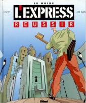 Le guide L'Express - Réussir -Pub- Le guide l'Express - réussir