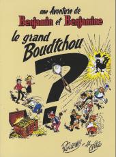 Benjamin et Benjamine -2a- Le grand Boudtchou