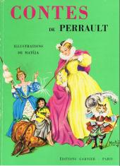 Contes de Perrault (Matéja) - Cendrillon et autres contes