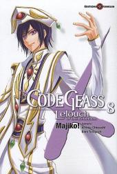 Code Geass - Lelouch of the Rebellion -8- Tome 8