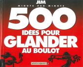 500 idées... -1a2007- 500 idées pour glander au boulot