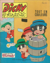 Dicky le fantastic (2e Série - tout en couleurs) -34- Dicky reporter
