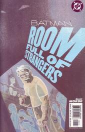 Batman (One shots - Graphic novels) -OS- Batman: Room Full of Strangers