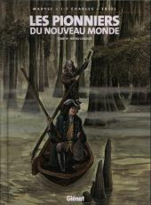 Les pionniers du Nouveau Monde -14a2006- Bayou chaouïs