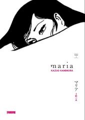 Maria (Kamimura) -1- Tome 1