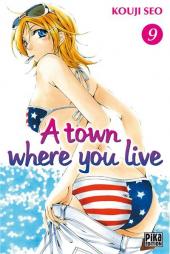 A town where you live -9- Tome 9