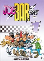 Joe Bar Team (France Loisirs) -1a2006- Tome 1 et tome 2
