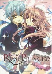 Kiss of Rose Princess -4- Tome 4