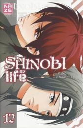 Shinobi Life -12- Tome 12
