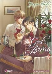 In God's Arms -2- Tome 2