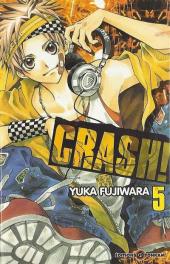 Crash! (Fujiwara) -5- Tome 5