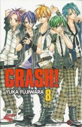 Crash! (Fujiwara) -8- Tome 8