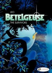 Betelgeuse (en anglais) -1- The Survivors