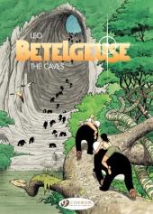 Betelgeuse (en anglais) -2- The Caves