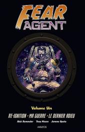 Fear Agent -INT1- Intégrale Volume Un