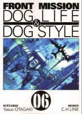 Front Mission - Dog Life & Dog Style -6- Volume 06