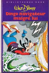 Walt Disney (Bibliothèque Rose) - Dingo navigateur malgré lui
