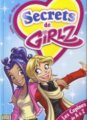Girlz / Secrets de Girlz -3- Les copines de A à Z