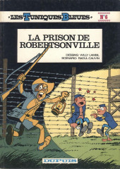 Les tuniques Bleues -6a1976- La prison de Robertsonville