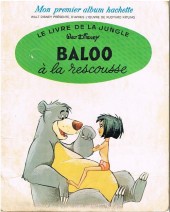 Mon premier album Hachette - Le livre de la jungle-baloo à la rescousse
