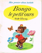 Mon premier album Hachette - Bongo le petit ours