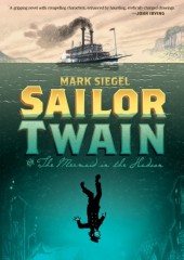 Sailor Twain or the Mermaid in the Hudson (2012) - Sailor Twain or the Mermaid in the Hudson