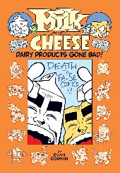 Milk and Cheese: Dairy products gone bad (2011) -INT- Milk and Cheese: Dairy products gone bad