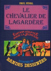 Le chevalier de Lagardère (Métral) - Le Chevalier de Lagardère 