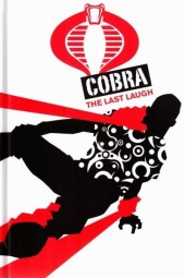 G.I. Joe: Cobra (2010) -INT- Cobra: The Last Laugh